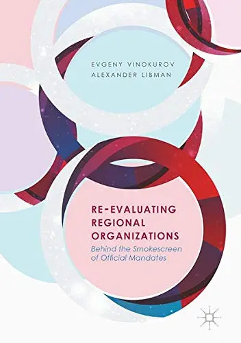 Cover of Re-Evaluating Regional Organizations