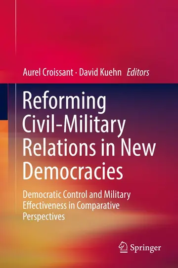 Cover of Reforming Civil-Military Relations in New Democracies