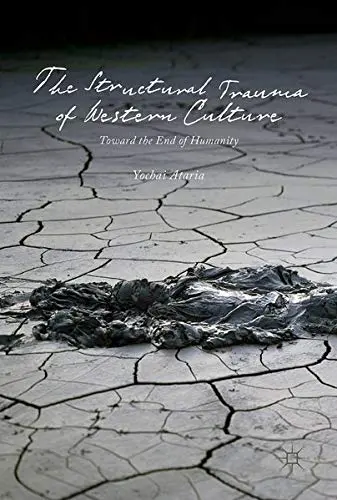 Cover of The Structural Trauma of Western Culture
