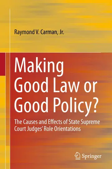 Cover of Making Good Law or Good Policy?