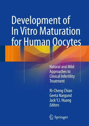 Cover of Development of in Vitro Maturation for Human Oocytes
