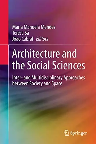 Cover of Architecture and the Social Sciences