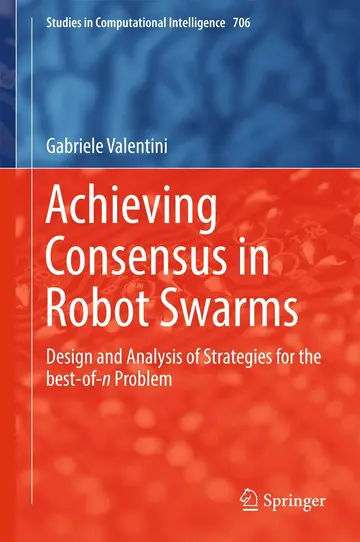 Cover of Achieving Consensus in Robot Swarms