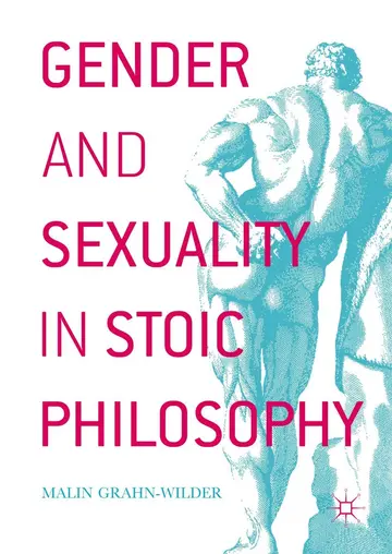 Cover of Gender and Sexuality in Stoic Philosophy