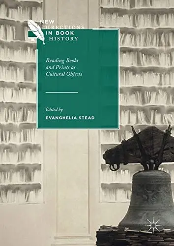 Cover of Reading Books and Prints as Cultural Objects