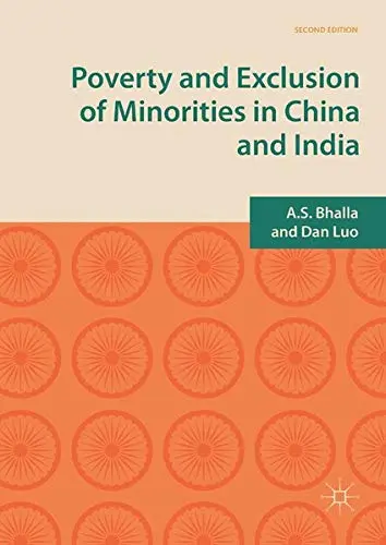 Cover of Poverty and Exclusion of Minorities in China and India