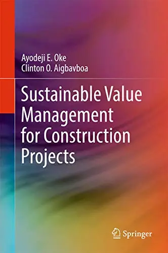 Cover of Sustainable Value Management for Construction Projects