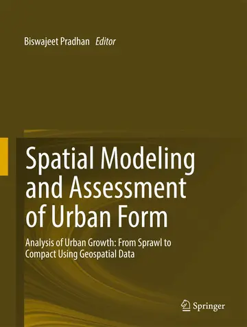 Cover of Spatial Modeling and Assessment of Urban Form