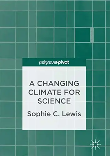 Cover of A Changing Climate for Science