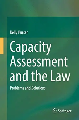 Cover of Capacity Assessment and the Law