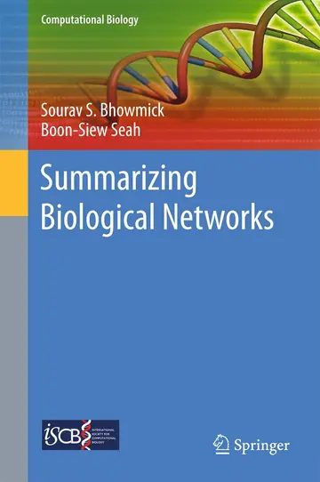 Cover of Summarizing Biological Networks
