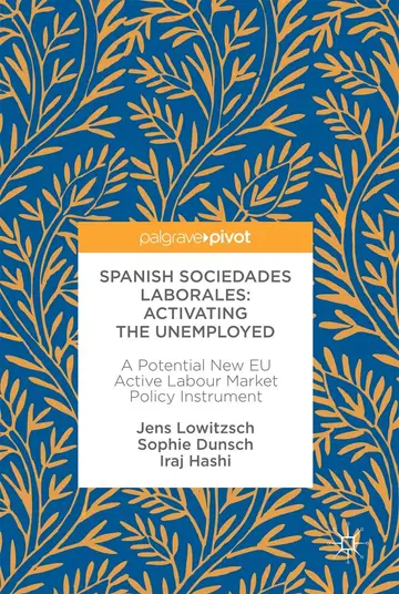 Cover of Spanish Sociedades Laborales―Activating the Unemployed