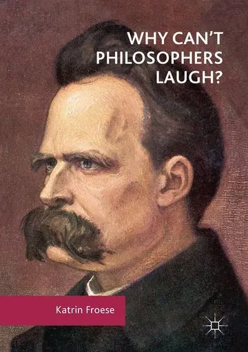 Cover of Why Can't Philosophers Laugh?