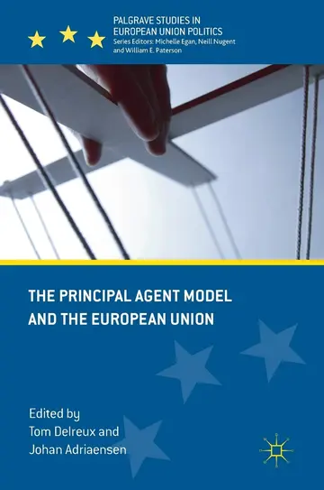 Cover of The Principal Agent Model and the European Union