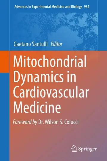 Cover of Mitochondrial Dynamics in Cardiovascular Medicine
