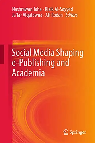 Cover of Social Media Shaping e-Publishing and Academia