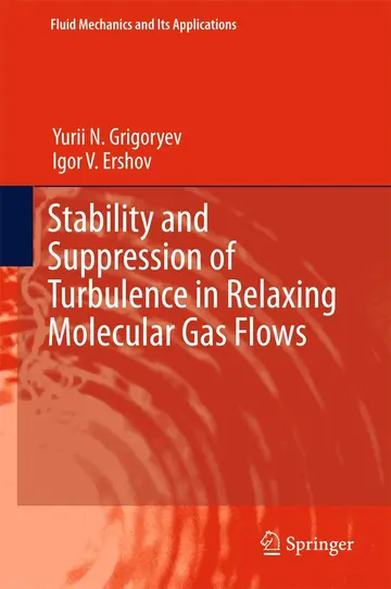 Cover of Stability and Suppression of Turbulence in Relaxing Molecular Gas Flows