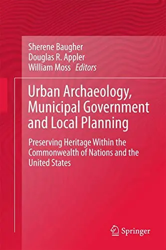 Cover of Urban Archaeology, Municipal Government and Local Planning