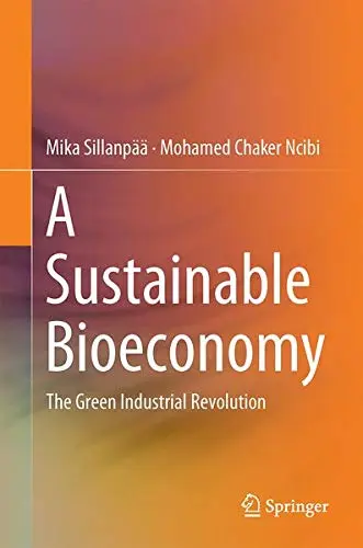 Cover of A Sustainable Bioeconomy