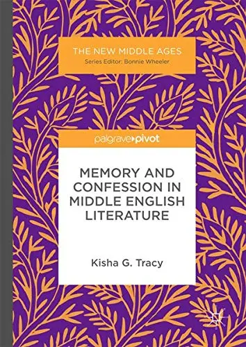 Cover of Memory and Confession in Middle English Literature
