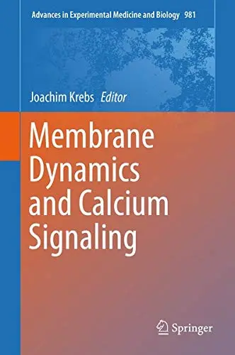 Cover of Membrane Dynamics and Calcium Signaling