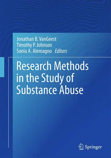 Cover of Research Methods in the Study of Substance Abuse