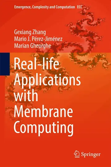 Cover of Real-life Applications with Membrane Computing