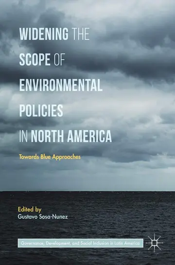 Cover of Widening the Scope of Environmental Policies in North America