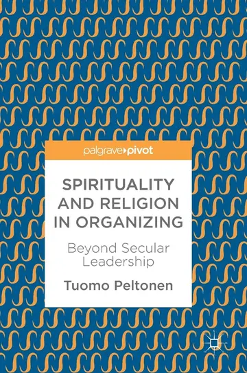 Cover of Spirituality and Religion in Organizing