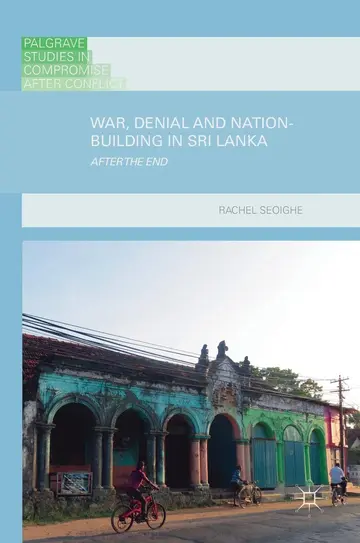 Cover of War, Denial and Nation-Building in Sri Lanka