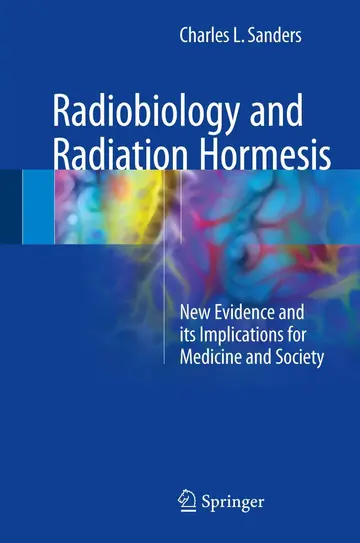Cover of Radiobiology and Radiation Hormesis
