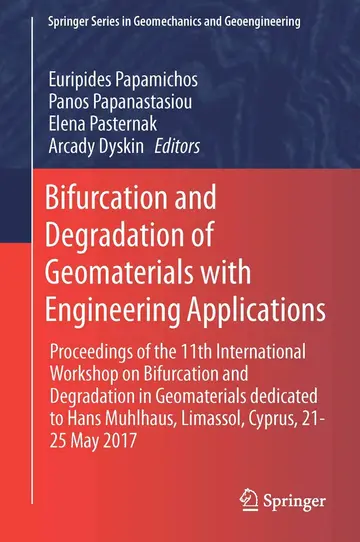 Cover of Bifurcation and Degradation of Geomaterials with Engineering Applications