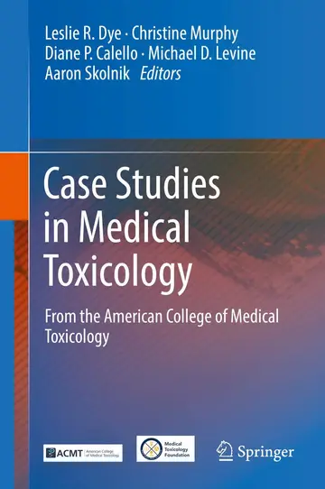 Cover of Case Studies in Medical Toxicology