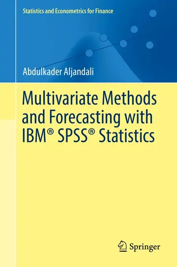 Cover of Multivariate Methods and Forecasting with IBM® SPSS® Statistics
