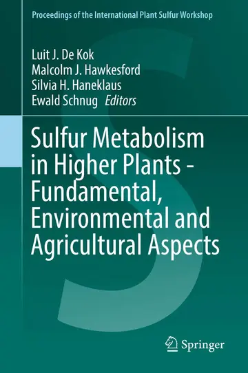 Cover of Sulfur Metabolism in Higher Plants - Fundamental, Environmental and Agricultural Aspects