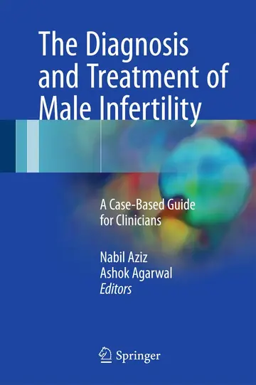 Cover of The Diagnosis and Treatment of Male Infertility