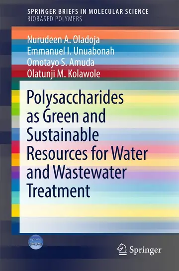 Cover of Polysaccharides as a Green and Sustainable Resources for Water and Wastewater Treatment