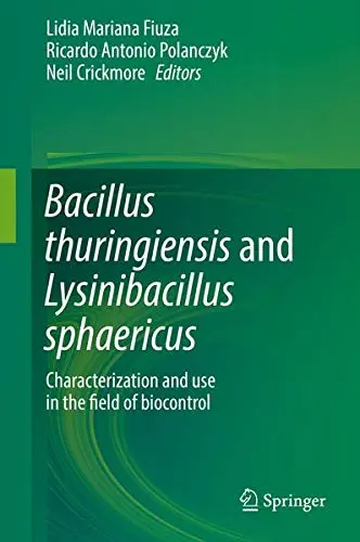 Cover of Bacillus thuringiensis and Lysinibacillus sphaericus