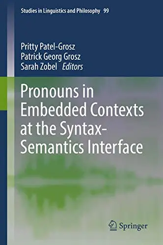 Cover of Pronouns in Embedded Contexts at the Syntax-Semantics Interface