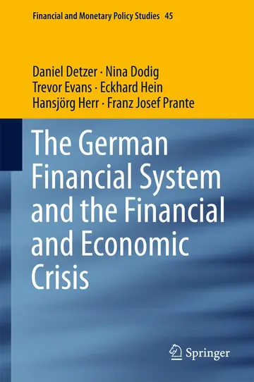 Cover of The German Financial System and the Financial and Economic Crisis