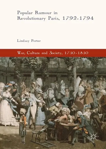 Cover of Popular Rumour in Revolutionary Paris, 1792-1794