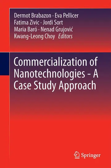 Cover of Commercialization of Nanotechnologies–A Case Study Approach