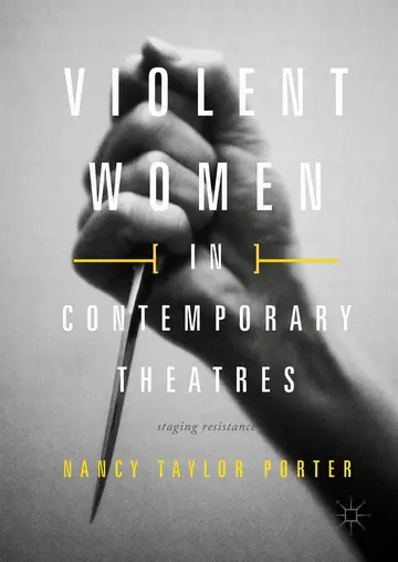 Cover of Violent Women in Contemporary Theatres