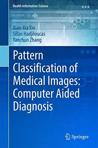 Cover of Pattern Classification of Medical Images