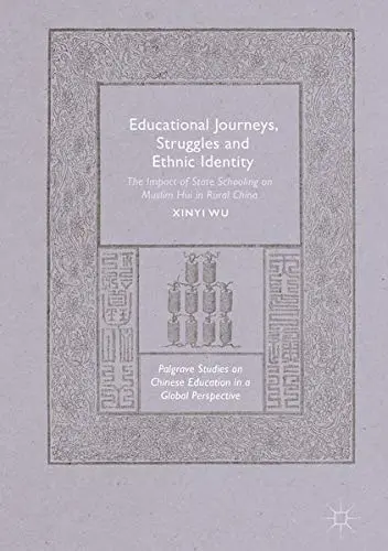 Cover of Educational Journeys, Struggles and Ethnic Identity