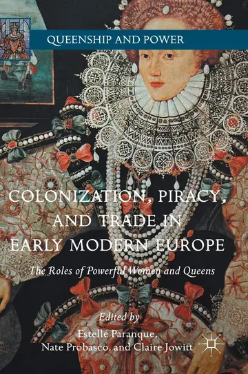 Cover of Colonization, Piracy, and Trade in Early Modern Europe