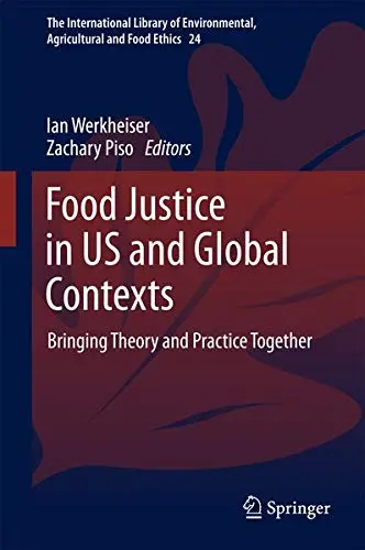 Cover of Food Justice in US and Global Contexts