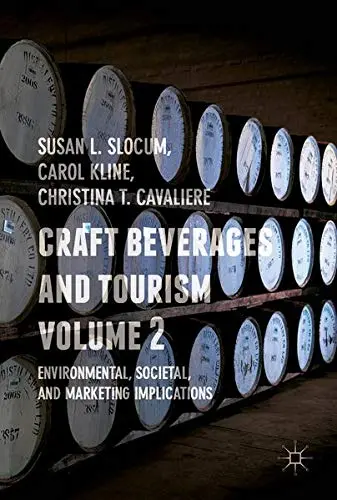 Cover of Craft Beverages and Tourism, Volume 2