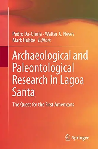 Cover of Archaeological and Paleontological Research in Lagoa Santa