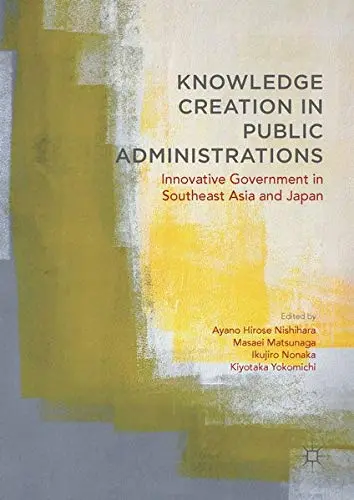 Cover of Knowledge Creation in Public Administrations
